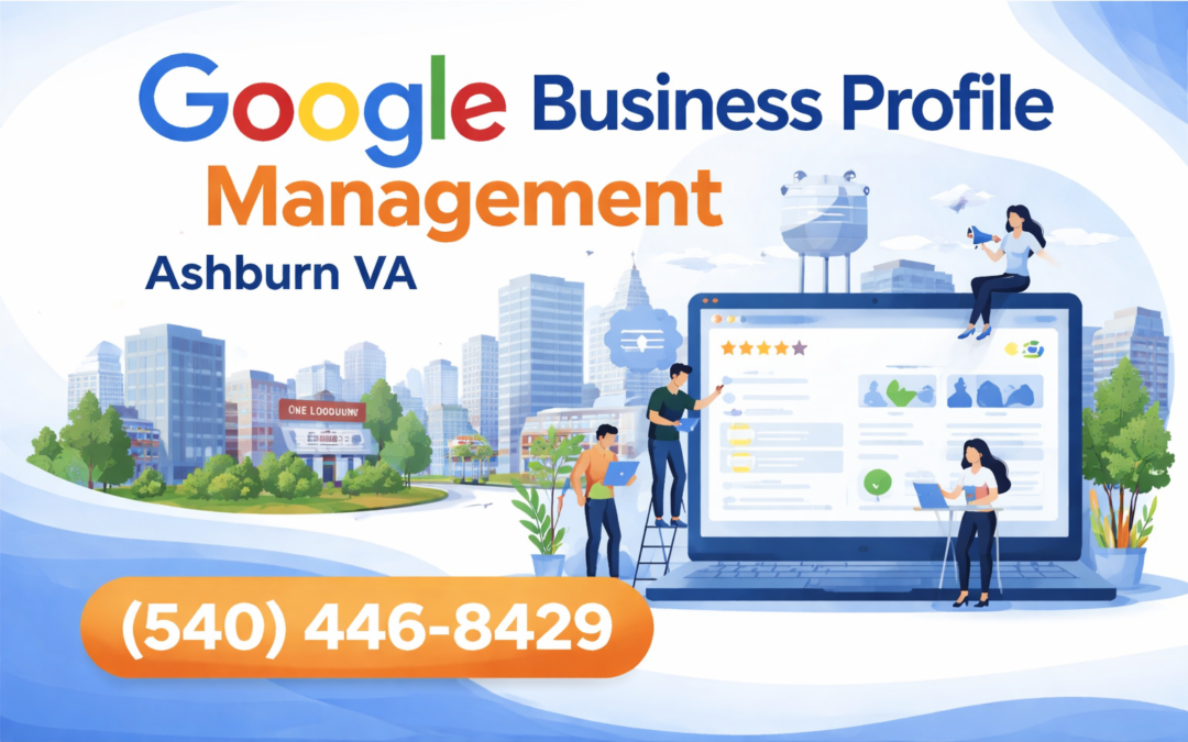 Google Business Profile Managment in Ashburn