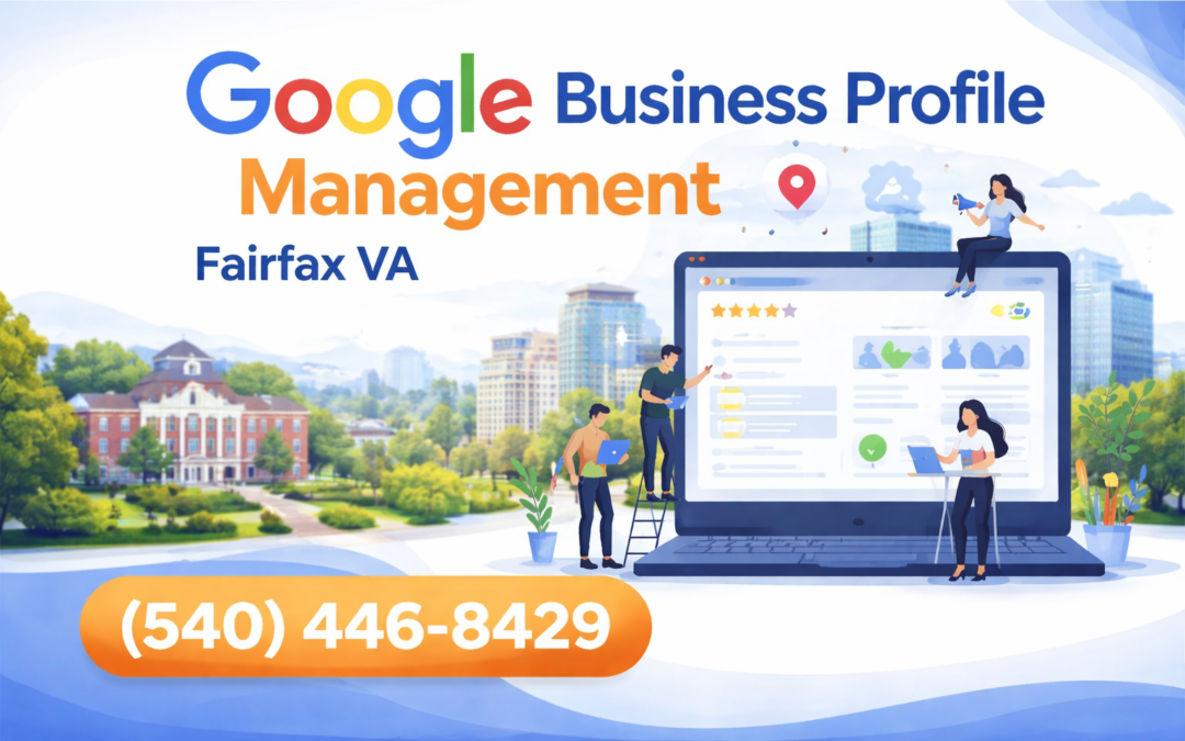 Google Business Profile Managment in Fairfax