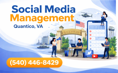 Social Media Management Quantico VA | Boost Engagement Fast