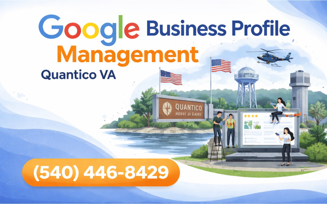 Google Business Profile Managment in Quantico