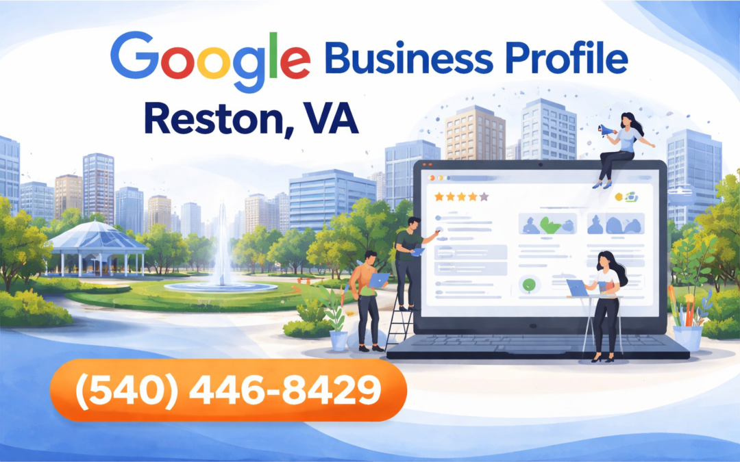 Google Business Profile Managment in Reston